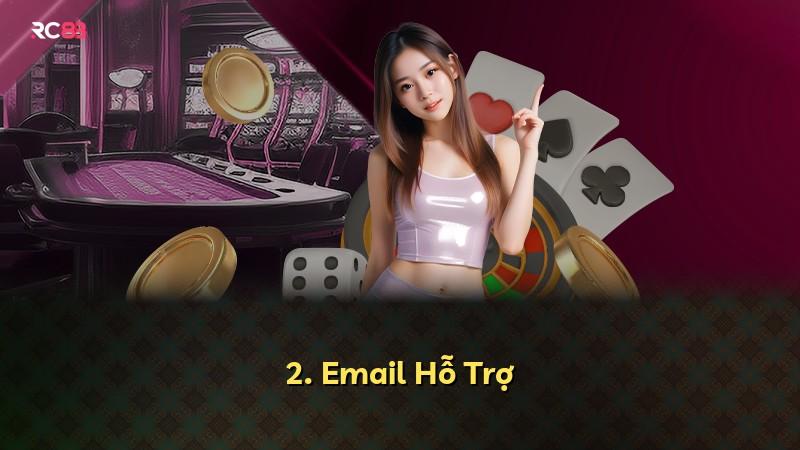 2. Email Hỗ Trợ