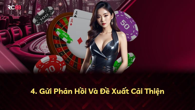 4. Gửi Phản Hồi Và Đề Xuất Cải Thiện