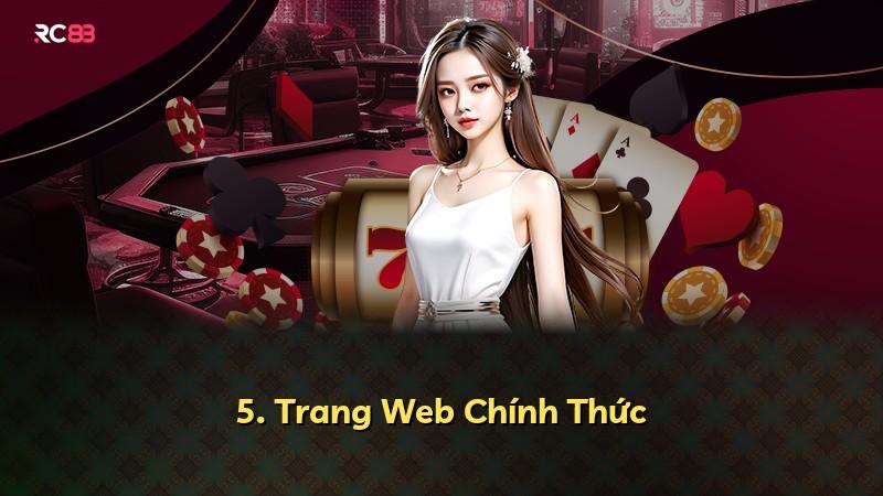 5. Trang Web Chính Thức