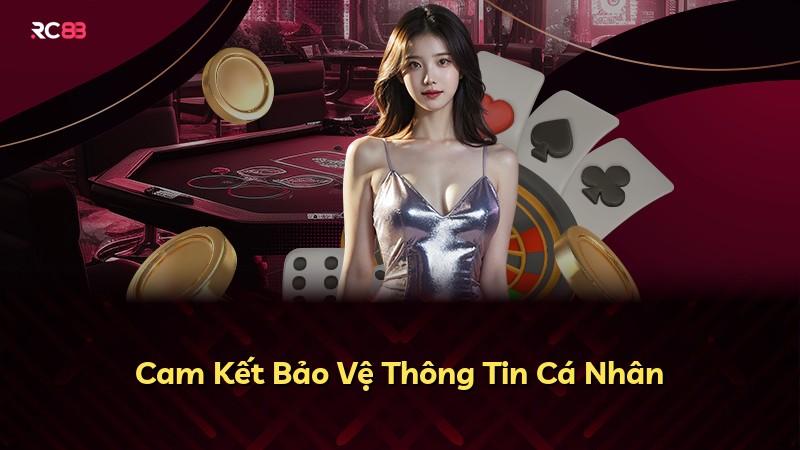 Cam Kết Bảo Vệ Thông Tin Cá Nhân
