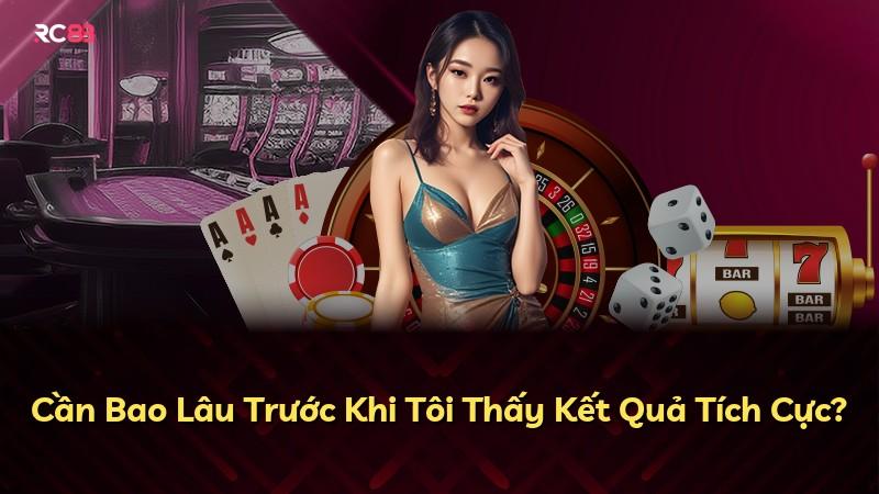 Cần Bao Lâu Trước Khi Tôi Thấy Kết Quả Tích Cực?