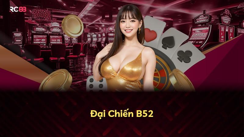 Đại Chiến B52