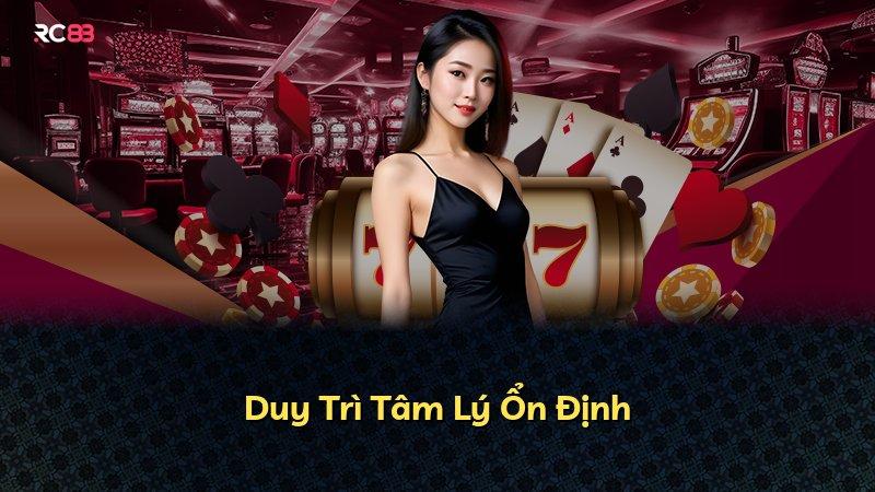 Duy Trì Tâm Lý Ổn Định