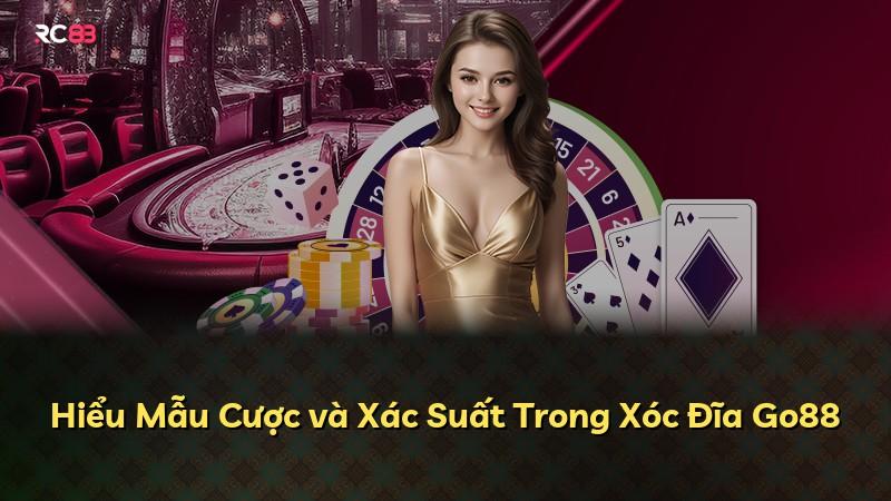 Hiểu Mẫu Cược và Xác Suất Trong Xóc Đĩa Go88