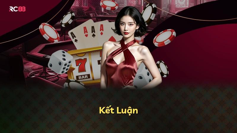 Kết Luận
