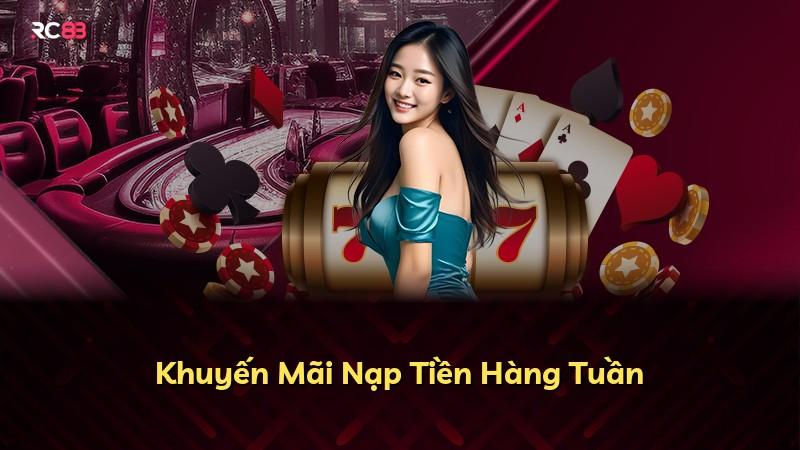 Khuyến Mãi Nạp Tiền Hàng Tuần
