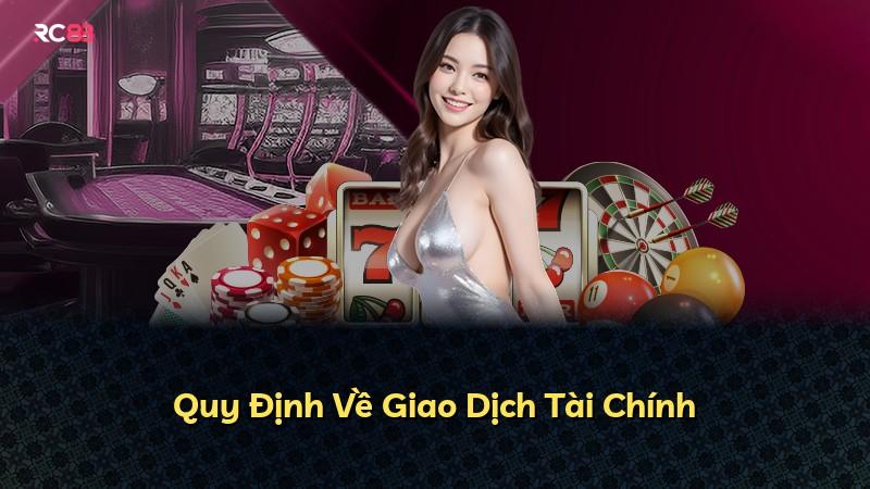 Quy Định Về Giao Dịch Tài Chính