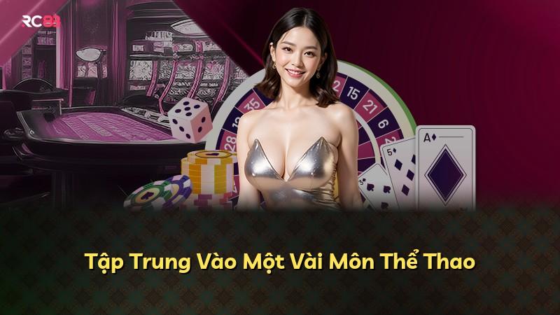 Tập Trung Vào Một Vài Môn Thể Thao